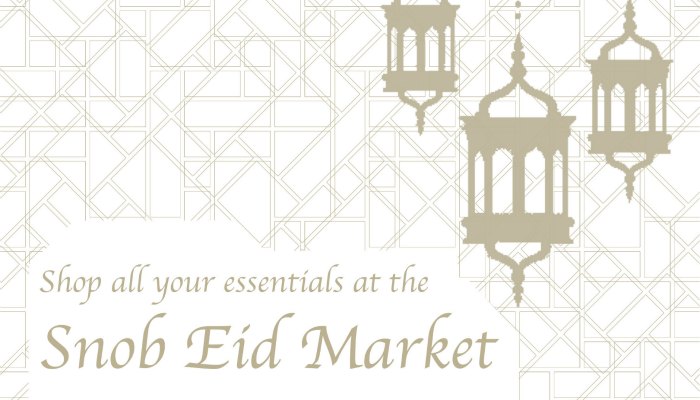 Snob Eid Market on Saturday 19th July 2014
