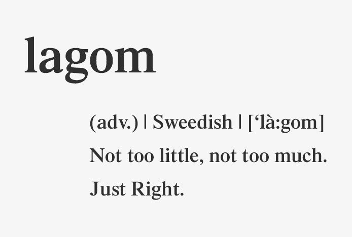 Definition of LAGOM